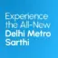 Delhi Metro Sarthi App